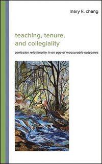 bokomslag Teaching, Tenure, and Collegiality