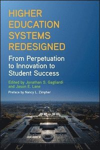 bokomslag Higher Education Systems Redesigned