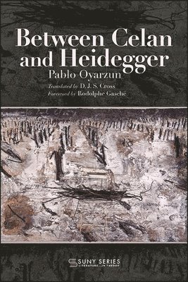 bokomslag Between Celan and Heidegger