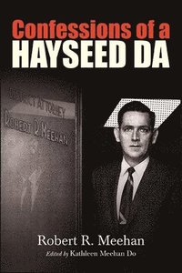 bokomslag Confessions of a Hayseed DA
