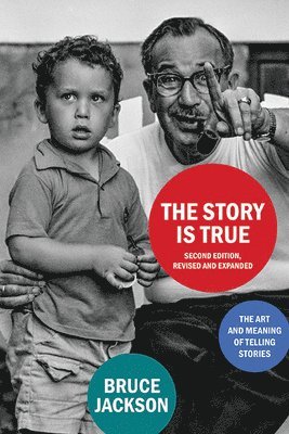Story Is True, Second Edition