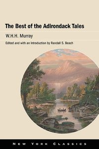 bokomslag The Best of the Adirondack Tales