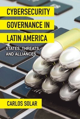 bokomslag Cybersecurity Governance in Latin America