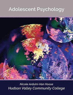 Nicole Arduini-Van Hoose - Adolescent Psychology, Häftad
