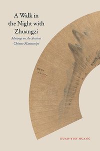 bokomslag A Walk in the Night with Zhuangzi