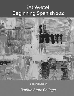 Maribel I. Garrett - Beginning Spanish 102, Häftad