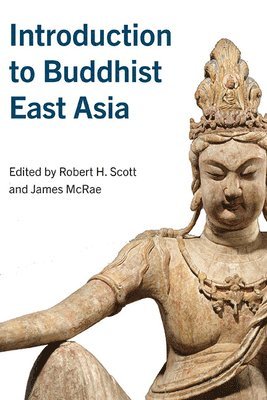 Introduction to Buddhist East Asia 1