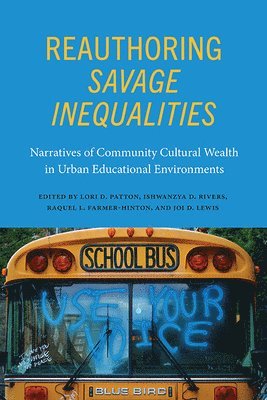 bokomslag Reauthoring Savage Inequalities