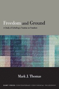 bokomslag Freedom and Ground