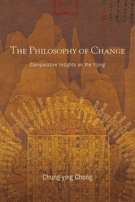 bokomslag The Philosophy of Change