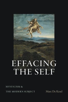 Effacing the Self 1