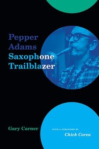 bokomslag Pepper Adams