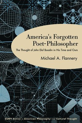 America's Forgotten Poet-Philosopher 1