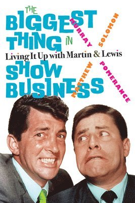 Murray Pomerance, Matthew Solomon - Biggest Thing in Show Business, Inbunden