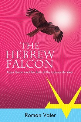 bokomslag The Hebrew Falcon