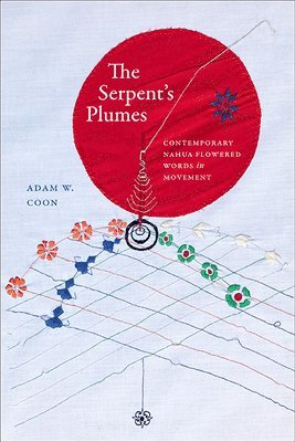 Adam W. Coon - Serpent's Plumes, Häftad