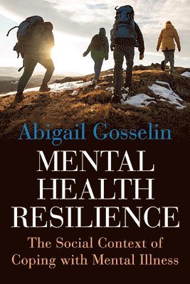 Abigail Gosselin - Mental Health Resilience, Häftad