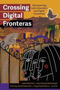 bokomslag Crossing Digital Fronteras