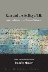 bokomslag Kant and the Feeling of Life