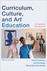 bokomslag Curriculum, Culture, and Art Education