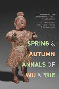 bokomslag Spring and Autumn Annals of Wu and Yue