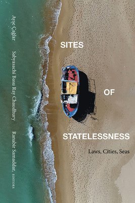 Sites of Statelessness 1