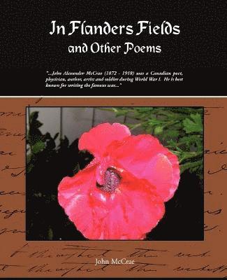 In Flanders Fields and Other Poems 1