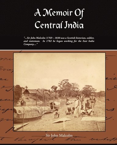 John Malcolm - Memoir of Central India, Häftad