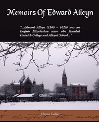 bokomslag Memoirs Of Edward Alleyn