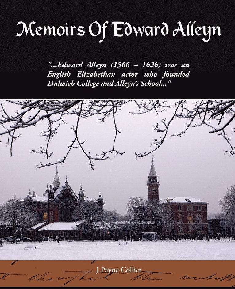 Memoirs Of Edward Alleyn 1