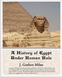 bokomslag A History of Egypt Under Roman Rule