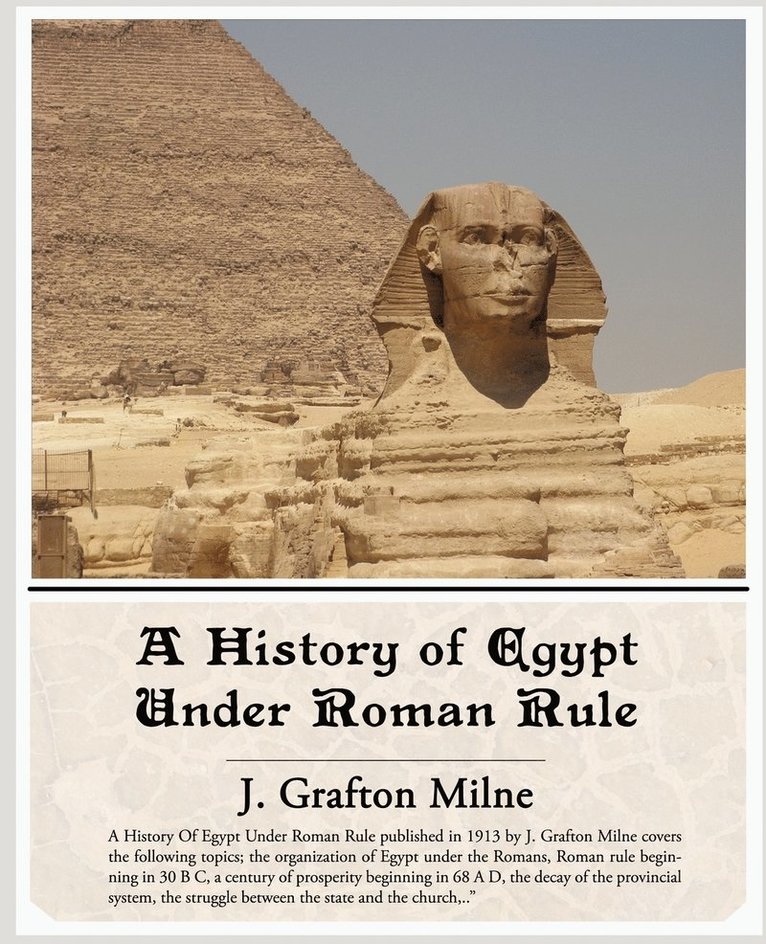 A History of Egypt Under Roman Rule 1