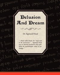 bokomslag Delusion and Dream