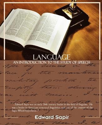 Language an Introduction to the Study of Speech 1