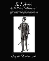 bokomslag Bel Ami or the History of a Scoundrel