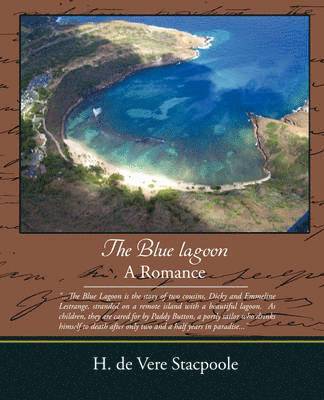 The Blue Lagoon - A Romance 1