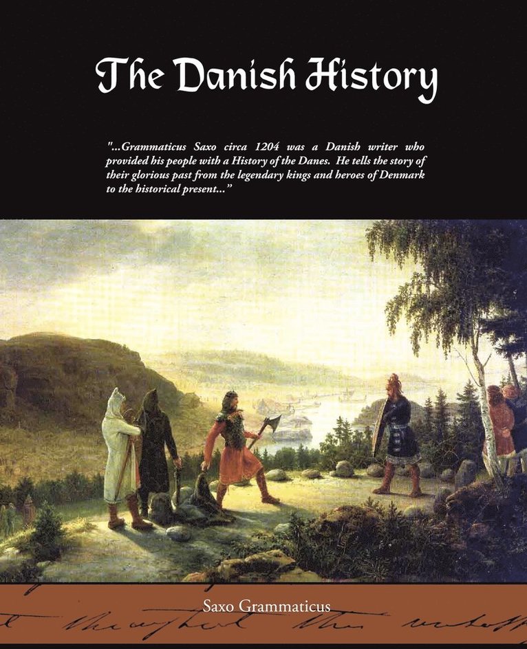 Saxo Grammaticus - Danish History, Häftad