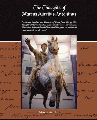 bokomslag Thoughts Of Marcus Aurelius Antoninus