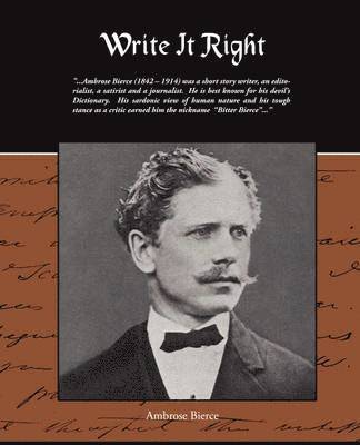 Ambrose Bierce - Write It Right, Häftad