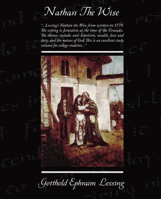 Gotthold Ephraim Lessing - Nathan The Wise, Häftad