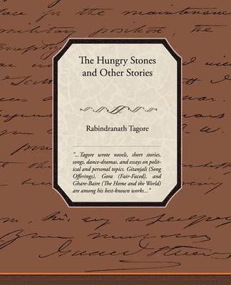Rabindranath Tagore - Hungry Stones And Other Stories, Häftad
