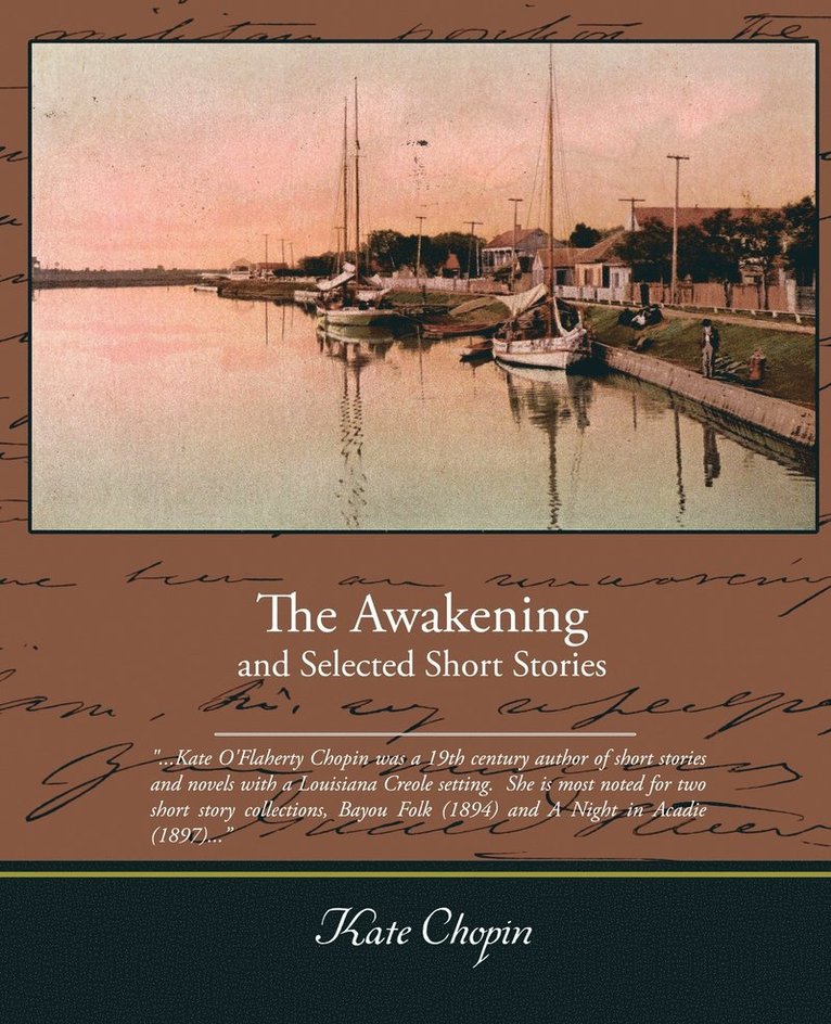 The Awakening and Selected Short Stories 1