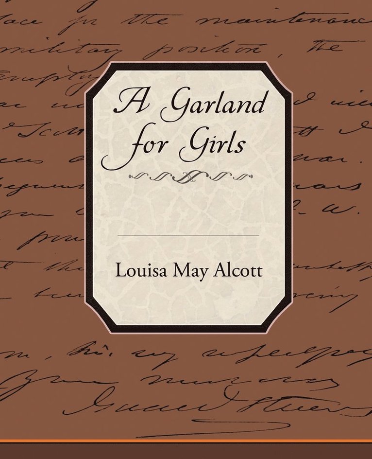 Louisa May Alcott - Garland for Girls, Häftad