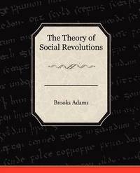 bokomslag The Theory of Social Revolutions