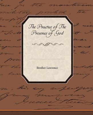 Brother Lawrence - Practice Of The Presence Of God, Häftad