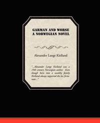 bokomslag Garman and Worse A Norwegian Novel
