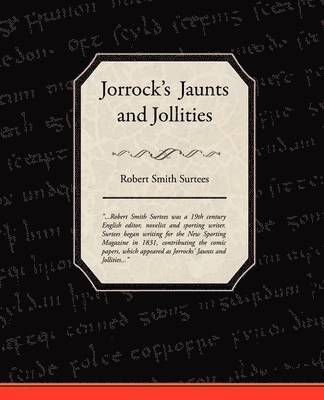 Jorrock's Jaunts and Jollities 1