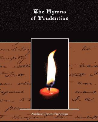 bokomslag The Hymns of Prudentius