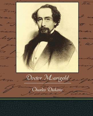 Charles Dickens - Doctor Marigold, Häftad