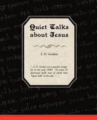 bokomslag Quiet Talks about Jesus